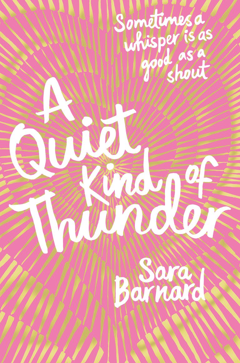 “A Quiet Kind of Thunder” (2017) – Sara Barnard